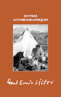 Oeuvres autobiographiques [3 volumes]